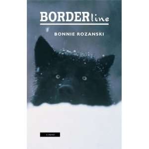  Borderline [Paperback]: Bonnie Rozanski: Books