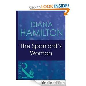 The Spaniards Woman Diana Hamilton  Kindle Store