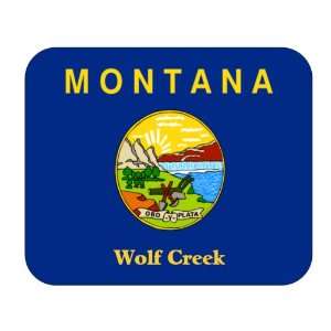  US State Flag   Wolf Creek, Montana (MT) Mouse Pad 