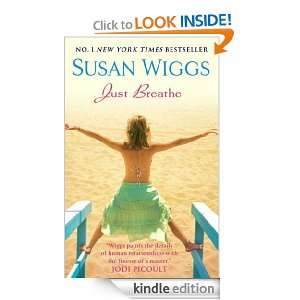 Just Breathe (MIRA) Susan Wiggs  Kindle Store