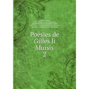 Muisis. 2 Gilles, 1272 1353?,Kervyn de Lettenhove, Joseph Marie Bruno 