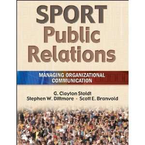   Organizational Communication [Hardcover]: G. Clayton Stoldt: Books