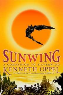   Silverwing by Kenneth Oppel, Simon & Schuster Books 