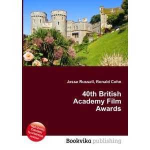  40th British Academy Film Awards: Ronald Cohn Jesse 