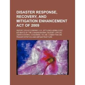  Disaster Response, Recovery (9781234611071): United States 