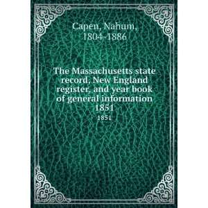   year book of general information. 1851: Nahum, 1804 1886 Capen: Books