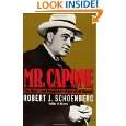 Mr. Capone The Real   and Complete   Story of Al Capone by Robert J 