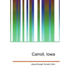 Carroll, Iowa Ronald Cohn Jesse Russell  Books