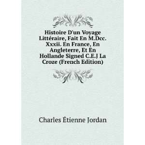   La Croze (French Edition) Charles Ã?tienne Jordan Books