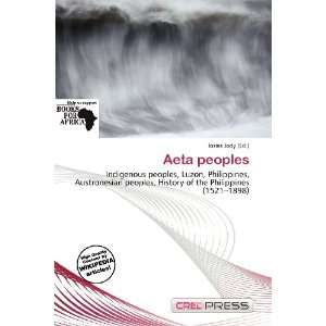  Aeta peoples (9786138437017) Iosias Jody Books