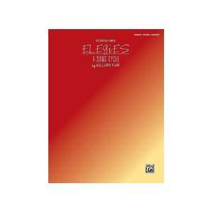  Elegies A Song Cycle   Selections   P/V/G Songbook 