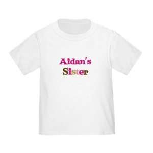  Personalized Aidans Sister Infant Toddler Shirt: Baby