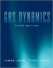 Gas Dynamics, (0131206680), James E.A. John, Textbooks   Barnes 