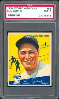 1934 World Wide Gum #92 Lou Gehrig PSA 7 Low Pop  
