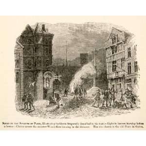  1877 Woodcut Scene Streets Paris French Revolution Medieval Fire 