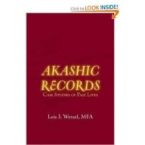  AKASHIC RECORDS Case Studies of Past Lives (9780557262557 
