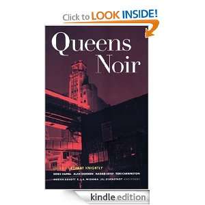 Queens Noir (Akashic Noir) Robert Knightly  Kindle Store
