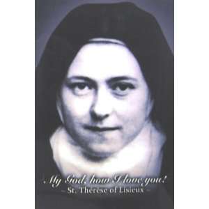  St. Therese (My God, How I Love You) Plaque with Stand   4 