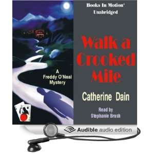  Walk a Crooked Mile A Freddie ONeal Mystery, Book 1 