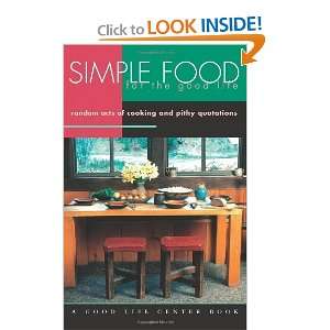  Simple Food for the Good Life Random Acts of Cooking and 