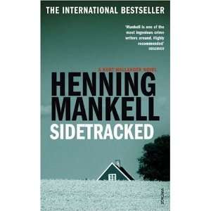  Sidetracked (Kurt Wallander Mystery) [Paperback] Henning 
