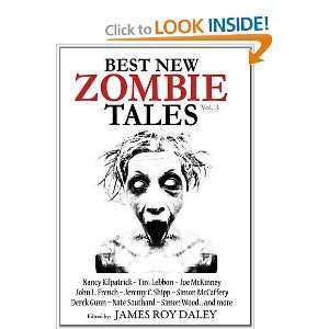    Best New Zombie Tales (Vol 3) [Paperback]: James Roy Daley: Books