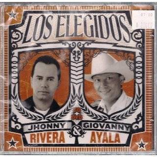 Los Elegidos Jhonny Rivera & Giovanny Ayala by Jhonny Rivera 