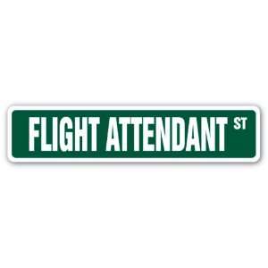  FLIGHT ATTENDANT Street Sign stewardess airline cabin 