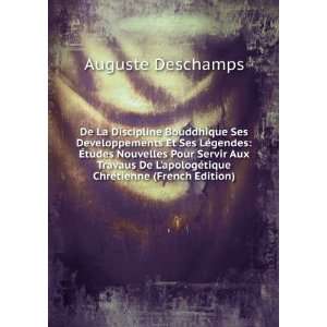   ©tique ChrÃ©tienne (French Edition) Auguste Deschamps Books