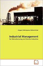 Industrial Management, (3639316584), Aregawi Gebreeyesus Gebremichael 