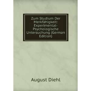    Psychologische Untersuchung (German Edition) August Diehl Books