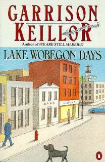   Lake Wobegon Days by Garrison Keillor, Turtleback 