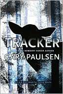   Tracker by Gary Paulsen, Simon & Schuster Books For 