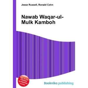  Nawab Waqar ul Mulk Kamboh Ronald Cohn Jesse Russell 