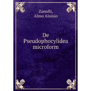  De Pseudophocylidea microform Almo Aloisio Zanolli Books