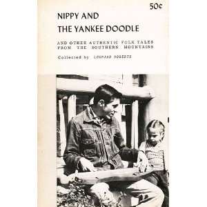  NIPPY AND THE YANKEE DOODLE and other Authentic Folk Tales 