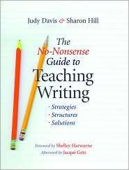 No Nonsense Guide to Teaching Writing Strategies, Structures, and 