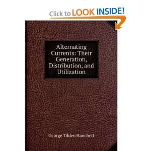  Alternating Currents Their Generation, Distribution, and 