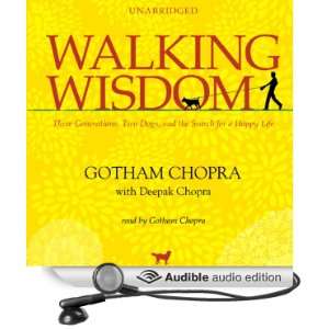 Walking Wisdom Three Generations, Two Dogs, and the Search for a 