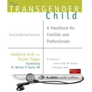  The Transgender Child: A Handbook for Families and 