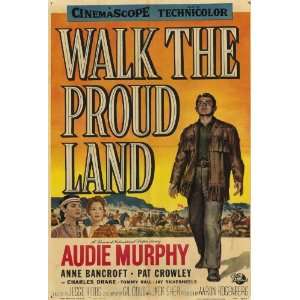  Walk the Proud Land (1956) 27 x 40 Movie Poster Style A 