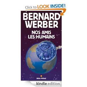Nos amis les humains (Littérature générale) (French Edition 