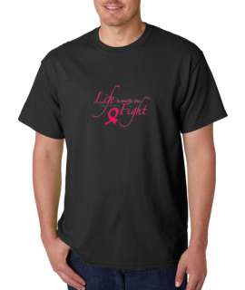 Life Worth Fight Breast Cancer 100% Cotton Tee Shirt  