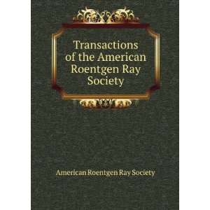   American Roentgen Ray Society: American Roentgen Ray Society: Books