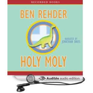   Holy Moly (Audible Audio Edition) Ben Rehder, Jonathan Davis Books