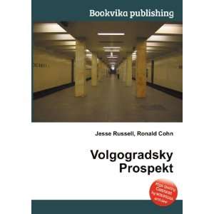 Volgogradsky Prospekt Ronald Cohn Jesse Russell Books