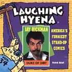 Duke of Dirt by Jay Hickman (CD, Mar 1994, Laughing Hyena)  Jay 