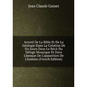   De Lapparition De Lhomme (French Edition): Jean Claude Gainet: Books