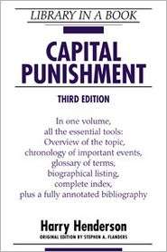 Capital Punishment, (0816057087), Harry Henderson, Textbooks   Barnes 
