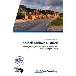    Kalit (Jihlava District) (9786138765820) Erik Yama Étienne Books